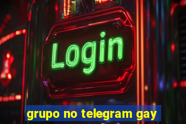 grupo no telegram gay